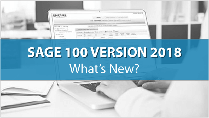 Sage 100 2018 What's New
