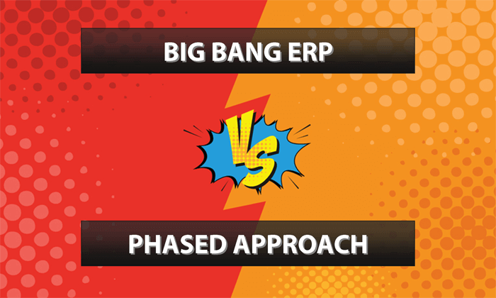 Big Bang ERP vs Phased Implementation