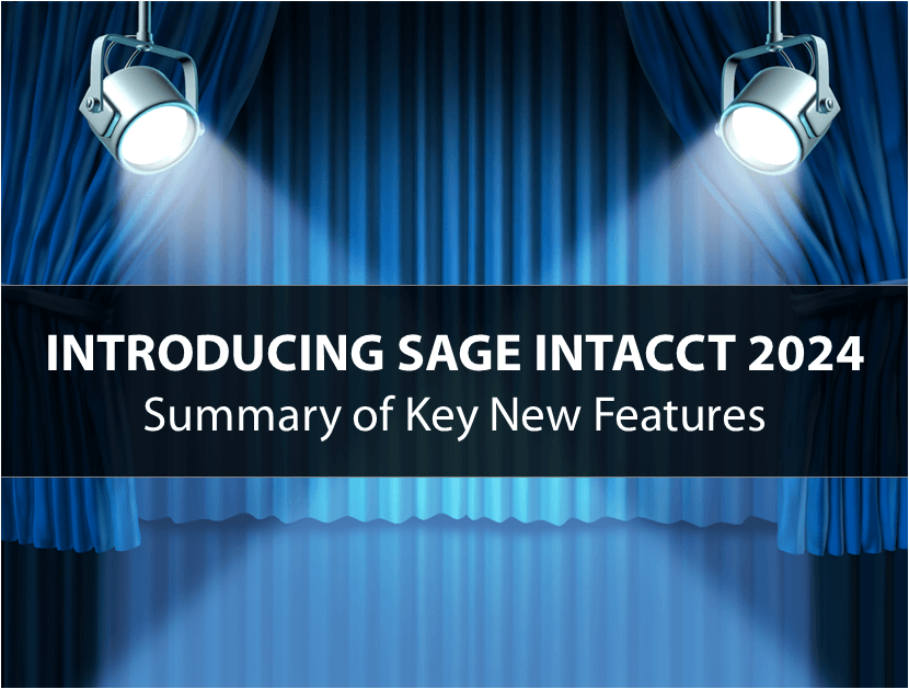 Sage Intacct 2024 R1 Release Highlights
